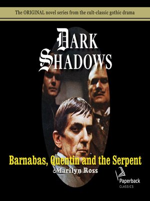 cover image of Barnabas, Quentin and the Serpent